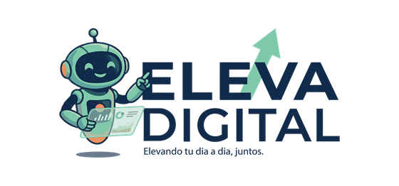 Eleva Digital — Elevando tu mundo digital, juntos